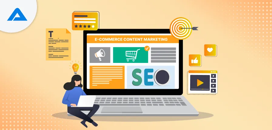 Content Marketing for Ecommerce SEO