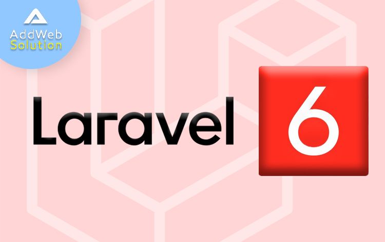 Laravel’s Latest Version 6.0