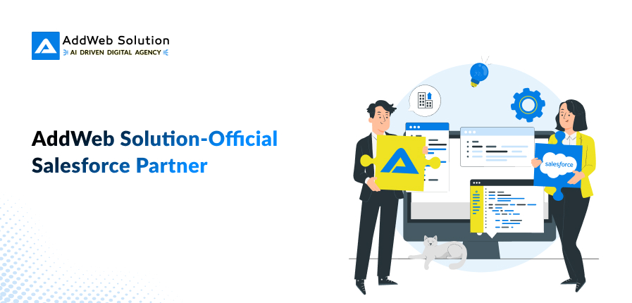 Addweb Solution – Official Salesforce Partner for Custom CRM Solutions